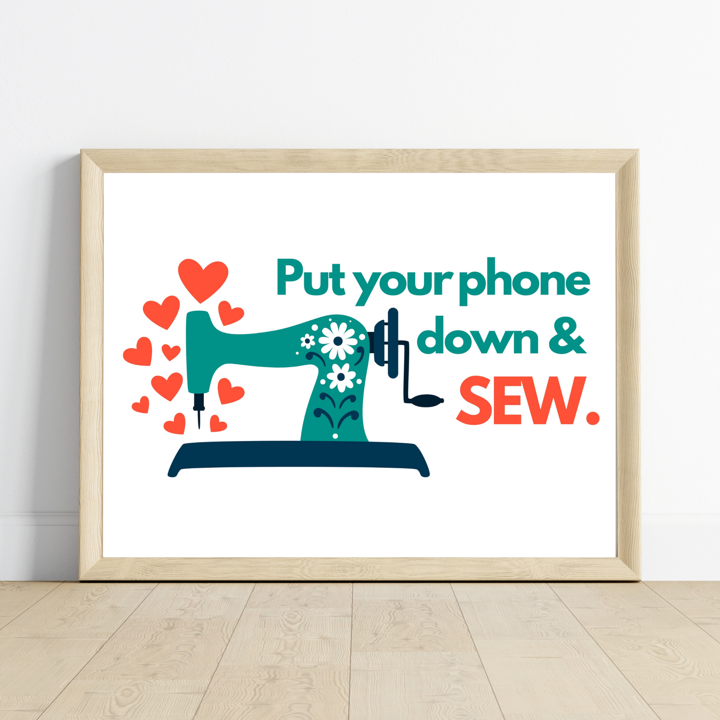 Put Your Phone Down and Sew Funny Quilter Wall Art Print