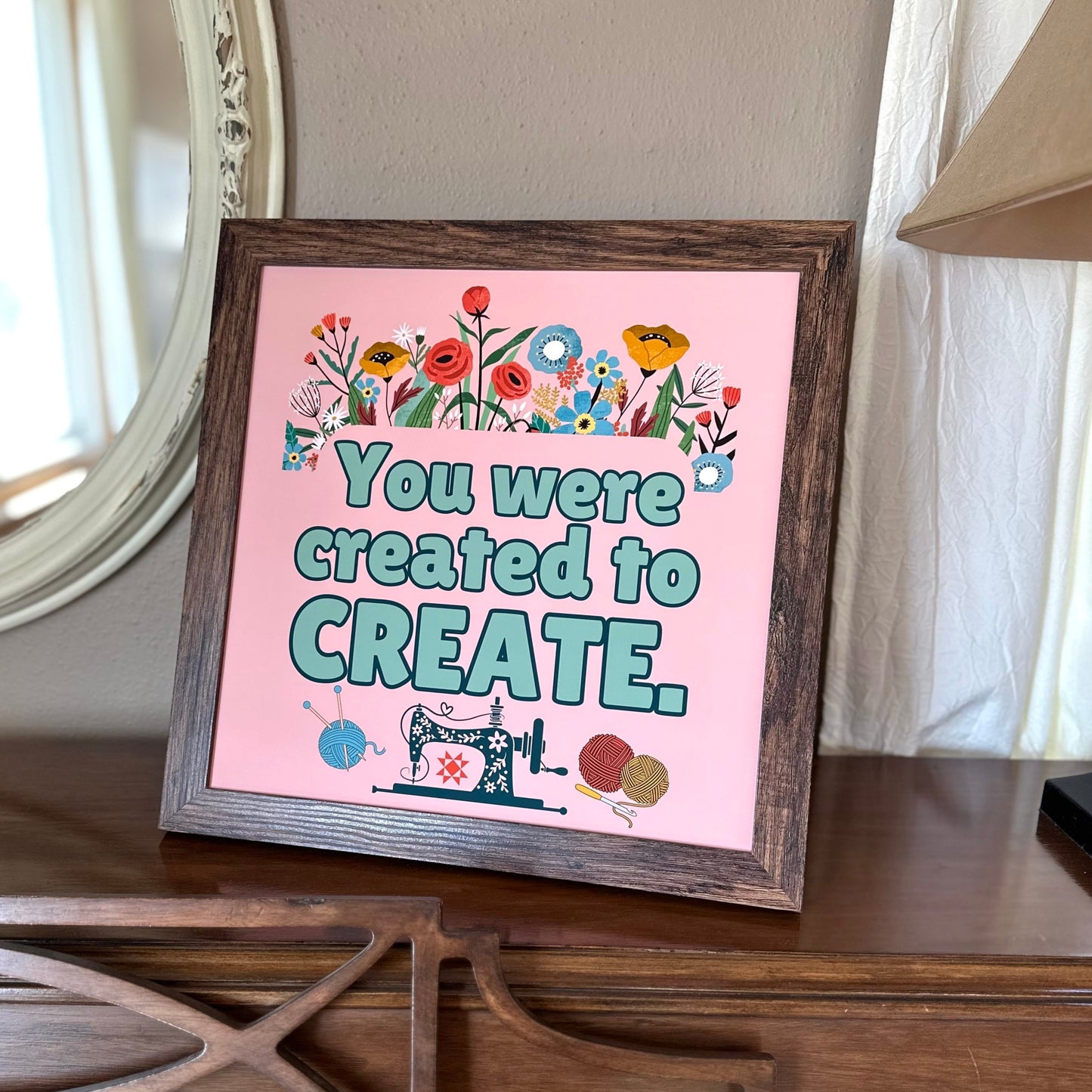 You Were Created 12"x12" Print